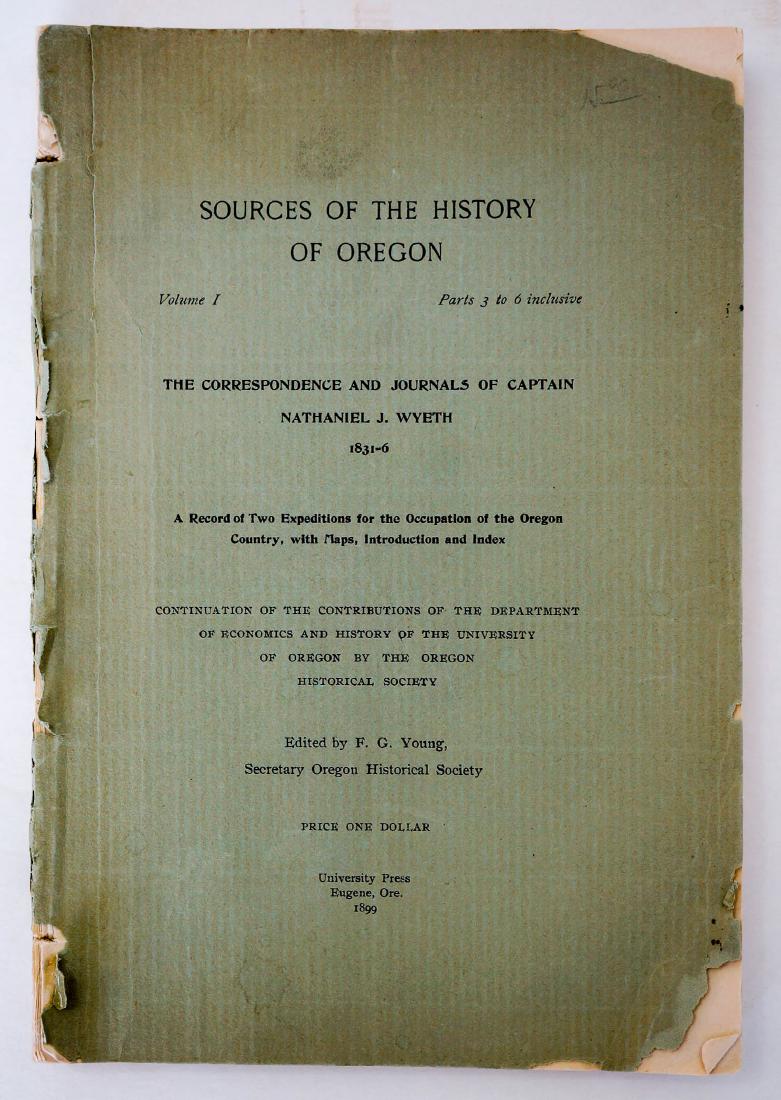 Sources of the History of Oregon Volume 1 1899 (1 of 3)