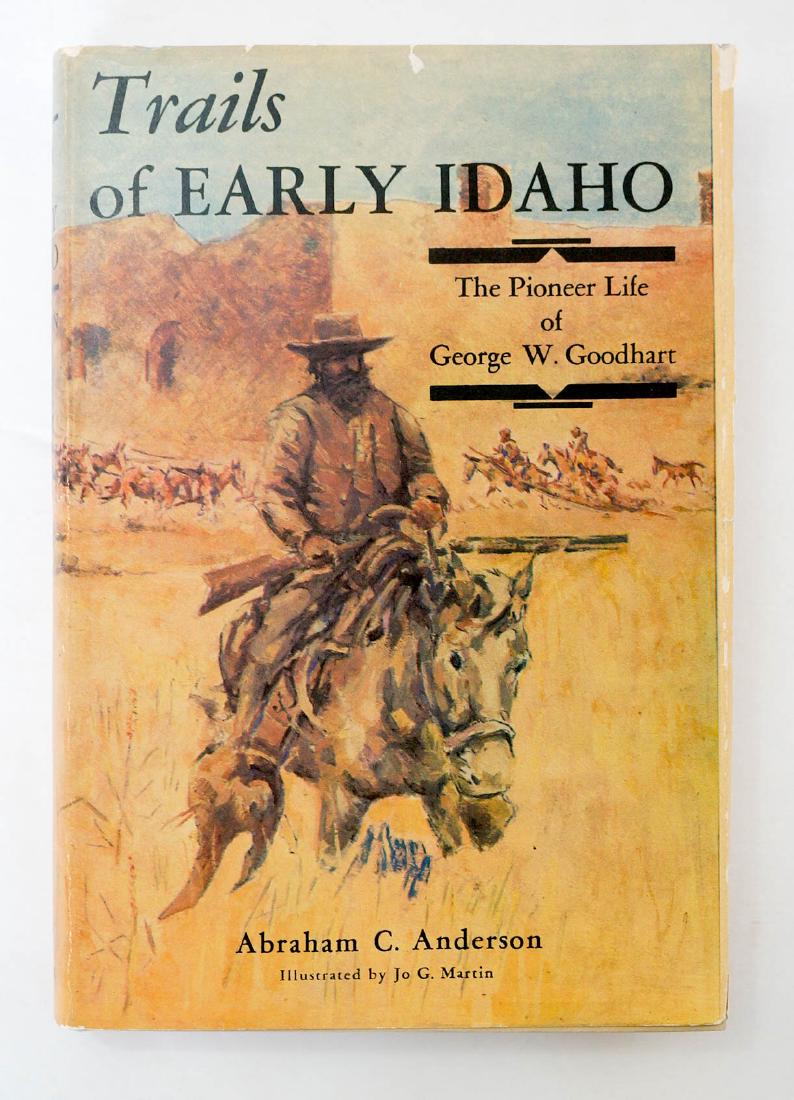 Trails of Early Idaho by Abraham C. Anderson (1 of 4)