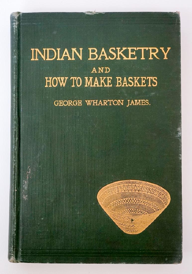 Indian Basketry, 1903 Edition: Indian Basketry and How To Make Baskets. With nearly 600 illustrations. Third edition by George Wharton James. Published by Henry Malkan 1903. G/VG condition. Provenance: Private collection, Davenport
