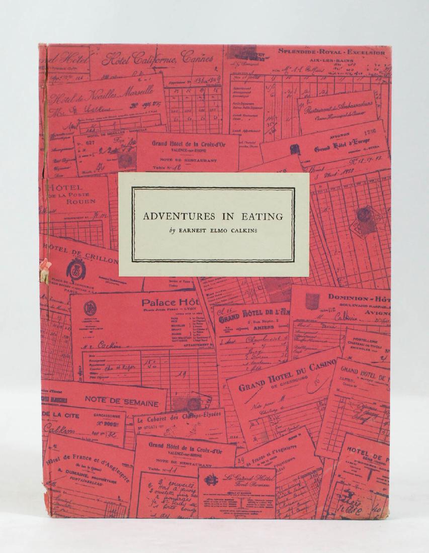 Adventures in Eating by Earnest Elmo Calkins 1/285 (1 of 2)