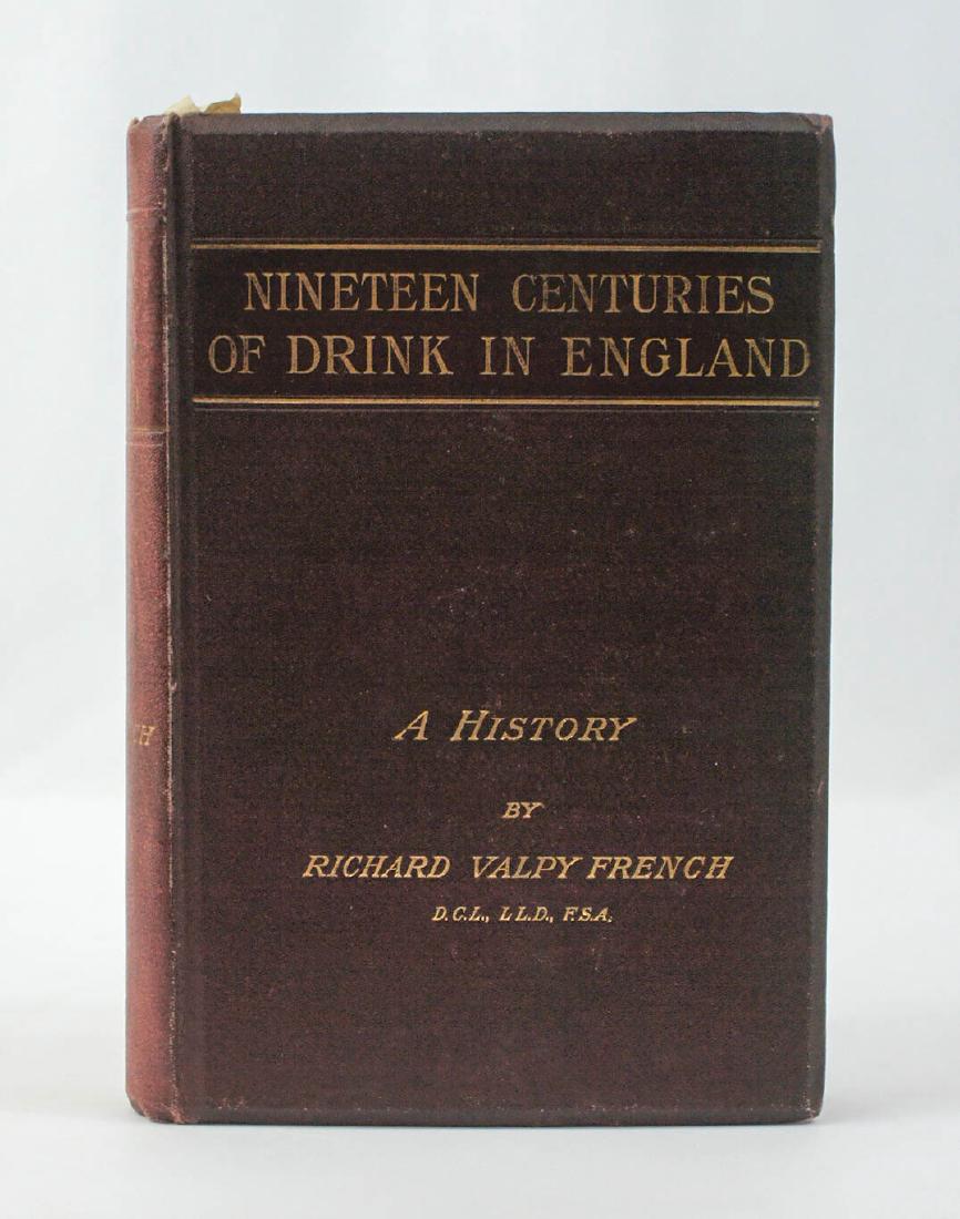 Nineteen Centuries of Drink in England 1890 Ed. (1 of 2)