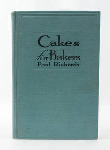 Cakes for Bakers by Paul Richards 1922 2nd Ed.: Cakes for Bakers by Paul Richards. 1922 second edition. Bakers' Helper. Co., Chicago. Excellent. Provenance: Estate of Russell Johanson, Ravenna Rare Books. We gladly combine shipping on all purchases