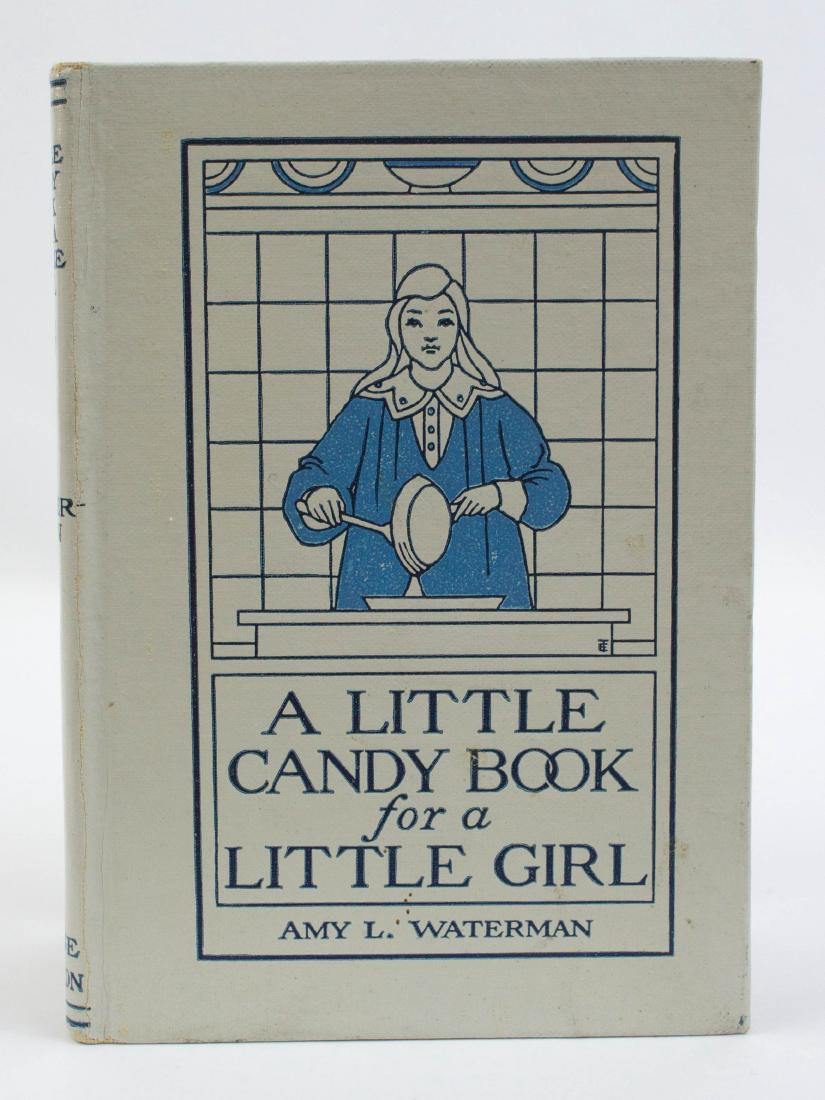 A Little Candy Book for a Little Girl 1918 1st Ed.: A Little Candy Book for a Little Girl by Amy L. Waterman. 1918 first edition. The Page Company, Boston. Excellent. Provenance: Estate of Russell Johanson, Ravenna Rare Books. We gladly combine shippin