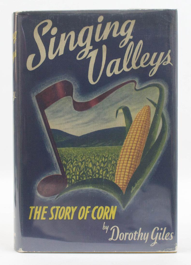 Singing Valleys [The Story of Corn] 1940 1st Ed. (1 of 2)