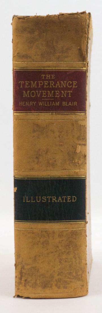 The Temperance Movement: 1888 Edition (1 of 3)