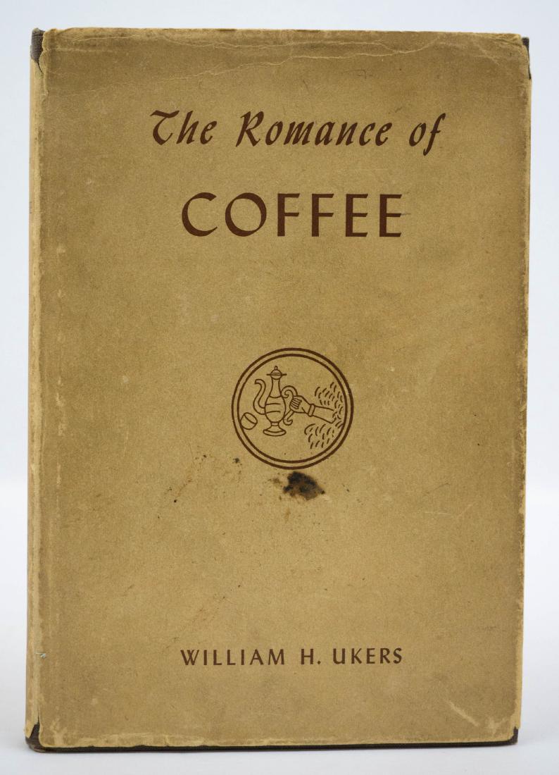 The Romance of Coffee by Ukers 1948 1st Ed. (1 of 2)
