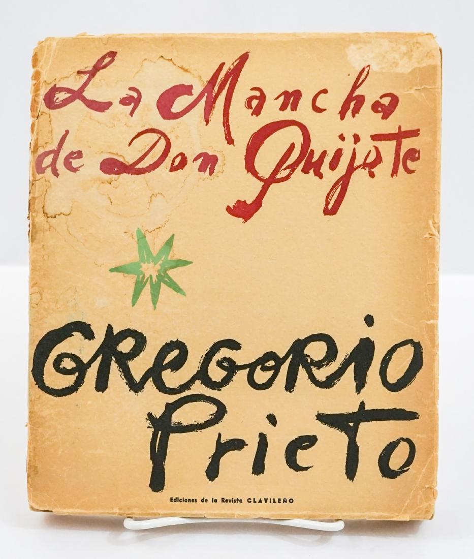 La Mancha de Don Quijote by Gregorio Prieto: La Mancha de Don Quijote; Pintada por Gregorio Prieto. Madrid, numero 328 of 1000. Provenance: Estate of Russell Johanson, Ravenna Rare Books, Seattle, Wa. We ship most items in-house with the excepti