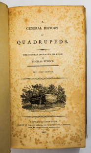 A General History of Quadrupeds by Thomas Bewick: A General History of Quadrupeds with Figures Engraved on Wood by Thomas Bewick. Fifth Edition. 1807. Provenance: Estate of Russell Johanson, Ravenna Rare Books, Seattle, Wa. We ship most items in-hous