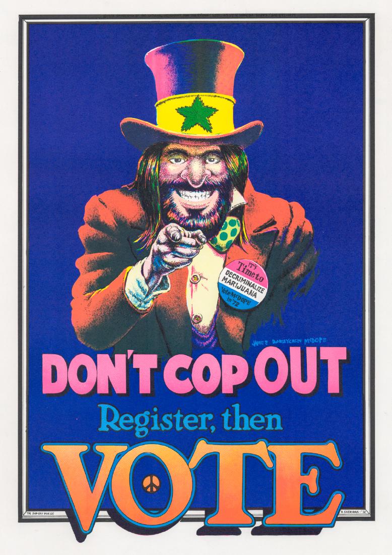 Dave Sheridan Poster [Don't Cop Out], 1972: Dave Sheridan "Don't Cop Out" Headshop Poster (Rip Off Press, 1972). A "register to vote" poster featuring the late Dave Sheridan's character, Dealer McDope. Poster measures 17.5" x 23", with an image
