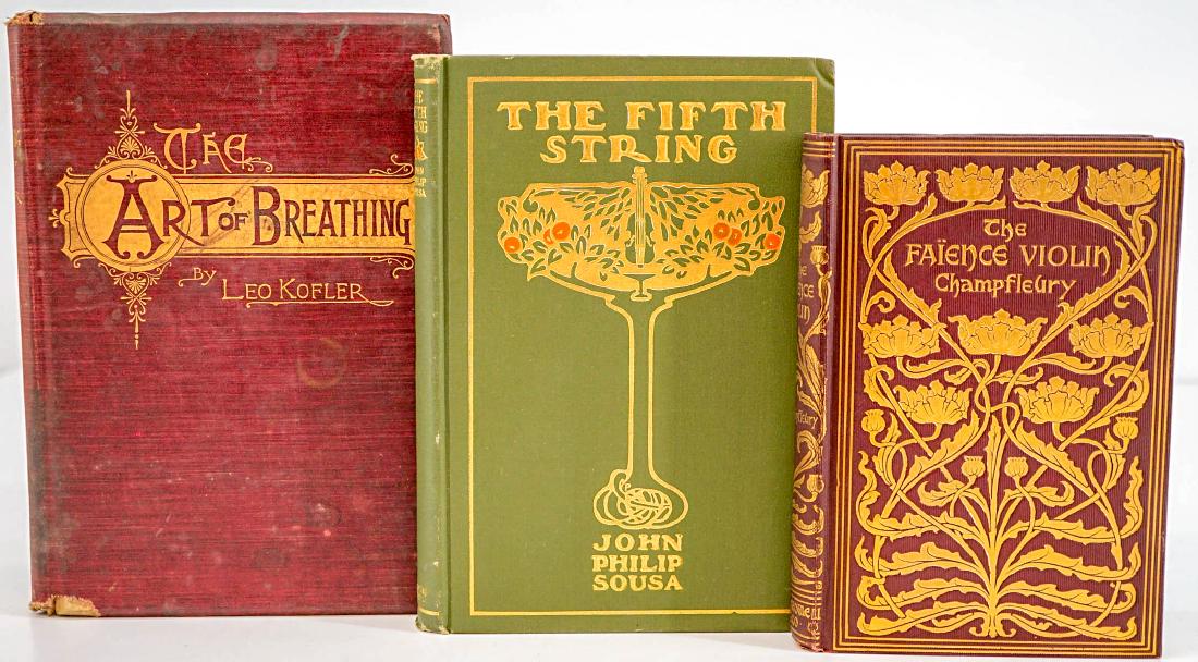 Group of Three Music Books: Group of three music books. Includes: The Faience Violin by Champfleury 1895; The Art of Breathing by Leo Kofler 1902; and The Fifth String by John Philip Sousa 1902. Provenance: Estate of Russell Joh