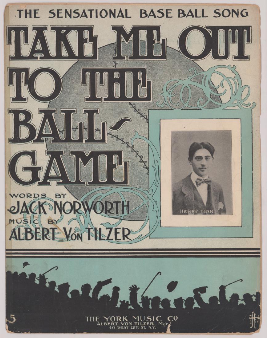 1908 Take Me Out To The Ball Game Sheet Music (1 of 1)