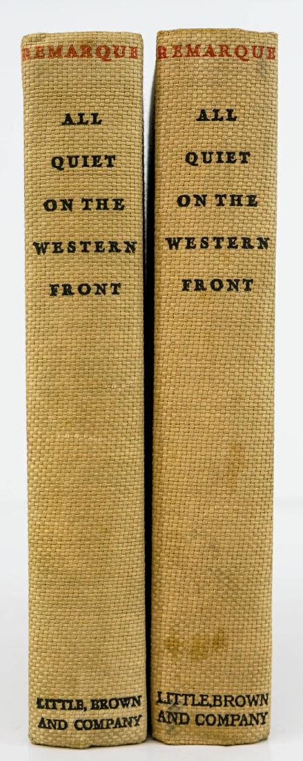 All Quiet on the Western Front (2) 1929 Editions: All Quiet on the Western Front by Erich Maria Remarque, translated by A. W. Wheen. Two 1929, first printing editions. Little, Brown, and Co., Boston. 291 pp. Each with bookplates inside front cover. O