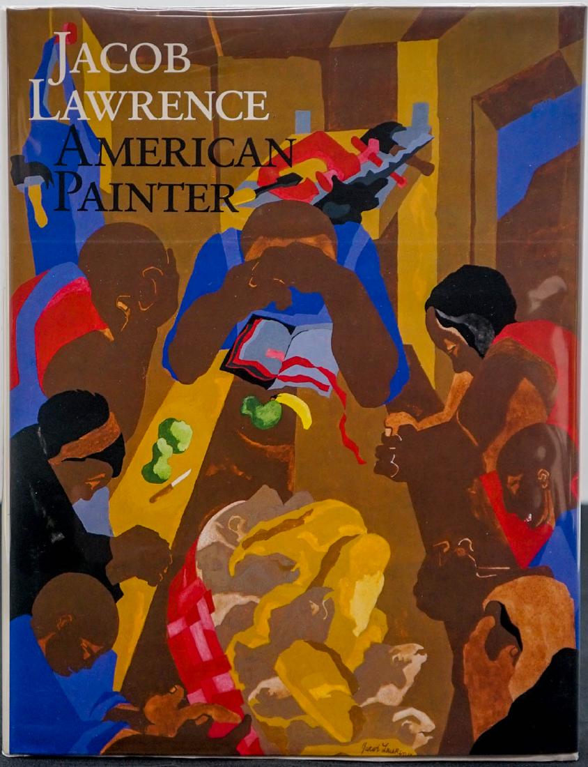 Jacob Lawrence American Painter SIGNED: Jacob Lawrence (African-American, 1917 - 2000) American Painter by Ellen Harkins Wheat. Personalized and signed 'Jacob Lawrence 3/11/90' on title page. 1986 with dust jacket unclipped. University of W