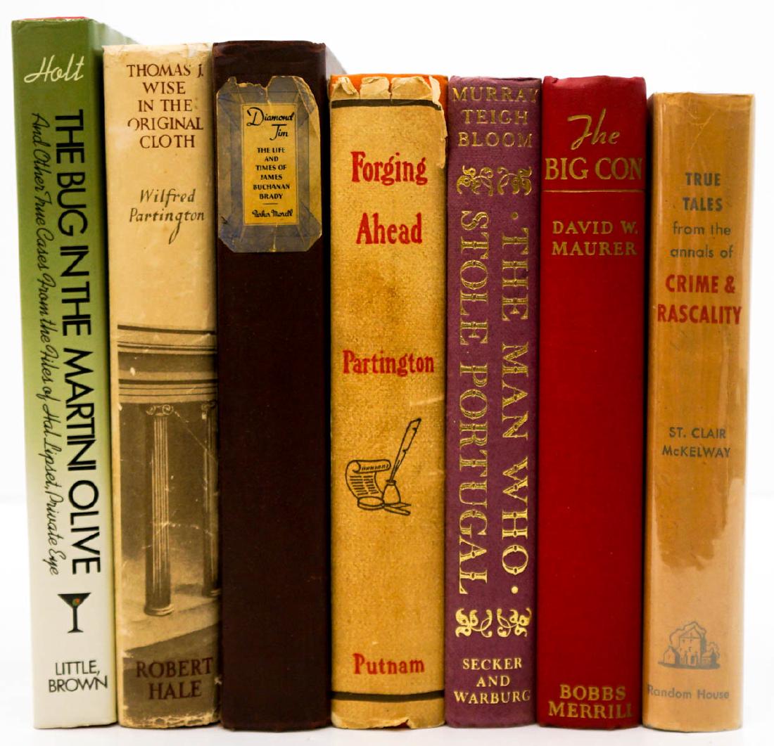 Forgery, Crime and Cons (7) Books: Group of seven books of forgery, crime and cons. Includes: 1) Forging Ahead, The True Story of the Upward Progress of Thomas James Wise by Wilfred Partington. 1939, with dust jacket clipped. G. P. Put
