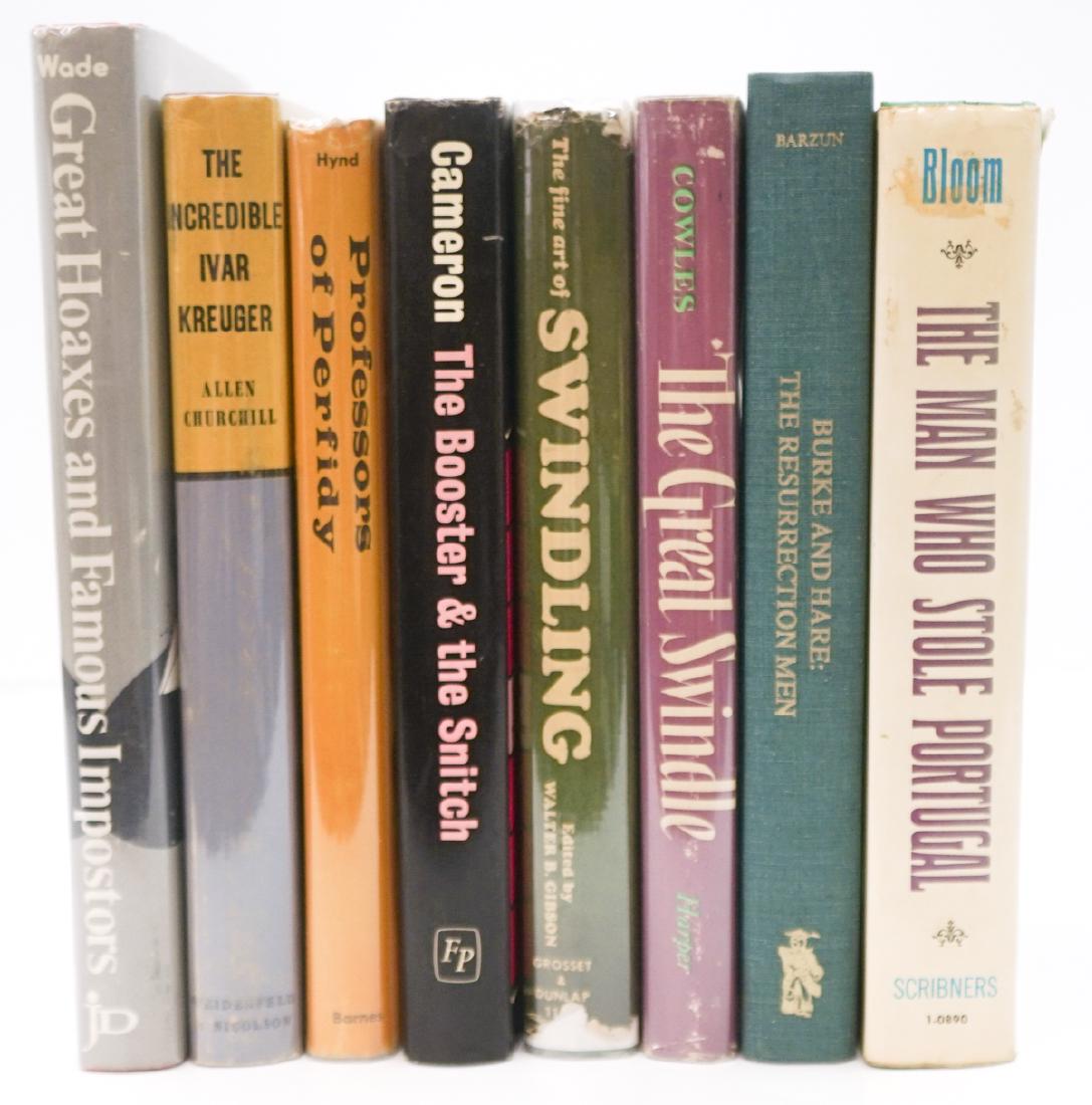 Swindling and Murder (8) Books: Group of eight books of swindling and murder. Includes: 1) The Man Who Stole Portugal by Murray Teigh Bloom. 1966, with dust jacket unclipped. 2) Burke and Hare: The Resurrection Men by Jacques Barzun