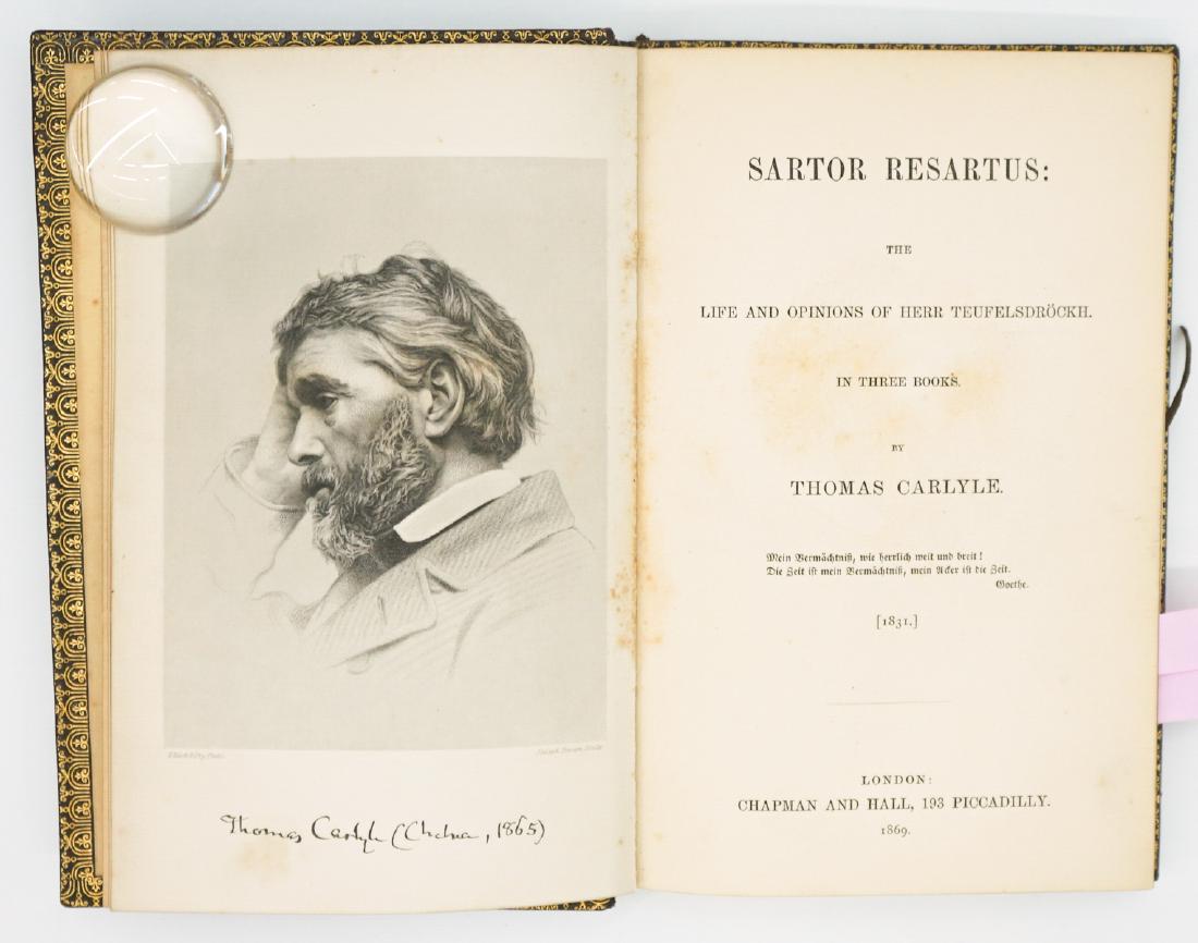 Sartor Resartus by Thomas Carlyle 1869: Sartor Resartus: The Life and Opinions of Hrr Teufelsdrockh. In three books by Thomas Carlyle. 1869. Chapman and Hall, London. Trinity College Bookplate inside front cover. Leather with gilt design an