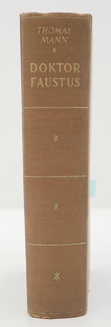 Doktor Faustus by Thomas Mann 1947: Doktor Faustus by Thomas Mann. 1947, unstated first edition. Bermann - Fischer Verlag, Stockholm. (German). No dust jacket. Cloth cover with gilt lettering. 773 pp. Owner notes back flyleaf, endsheet