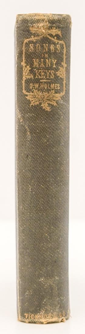 Oliver Wendell Holmes Inscribed 1862: Songs in Many Keys by Oliver Wendell Holmes. Presentation copy inscribed on front flyleaf 'T. G. Appleton from his friend Oliver Wendell Holmes'. (Thomas Gold Appleton, 1812-1884, an essayist, poet, a