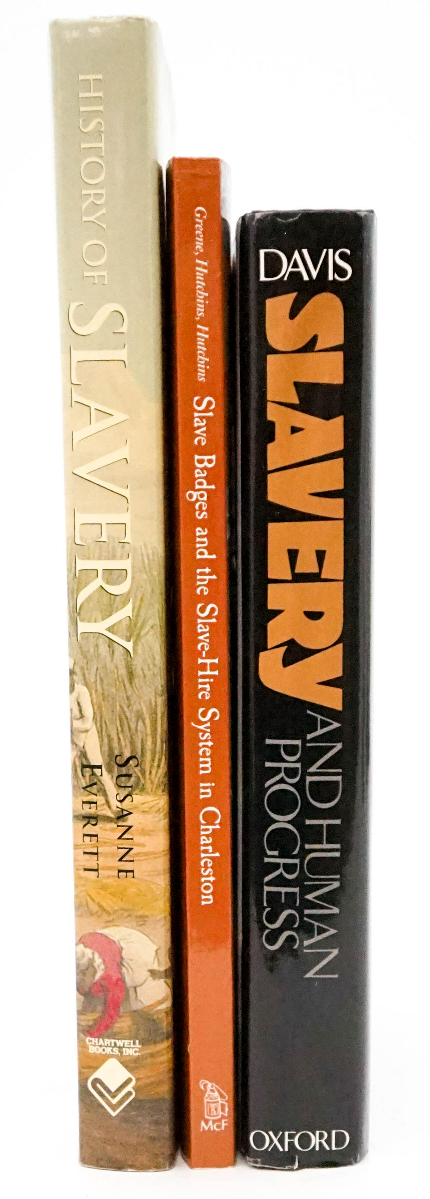 Slavery (3) Books: Group of three books on the history of slavery. Includes: 1) Slavery and Human Progress by David Brion Davis. 1984 with dust jacket clipped. 2) History of Slavery, An Illustrated History of the Monstr