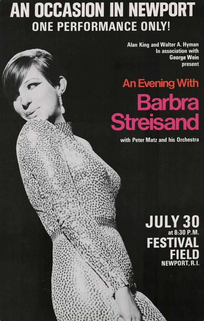 Barbra Streisand at Newport July 30, 1966: Barbra Streisand at Newport July 30, 1966 window card concert poster. Measures 22 in. x 14 in. Produced on heavy cardboard stock. Excellent condition. Provenance: Formerly the personal collection of R