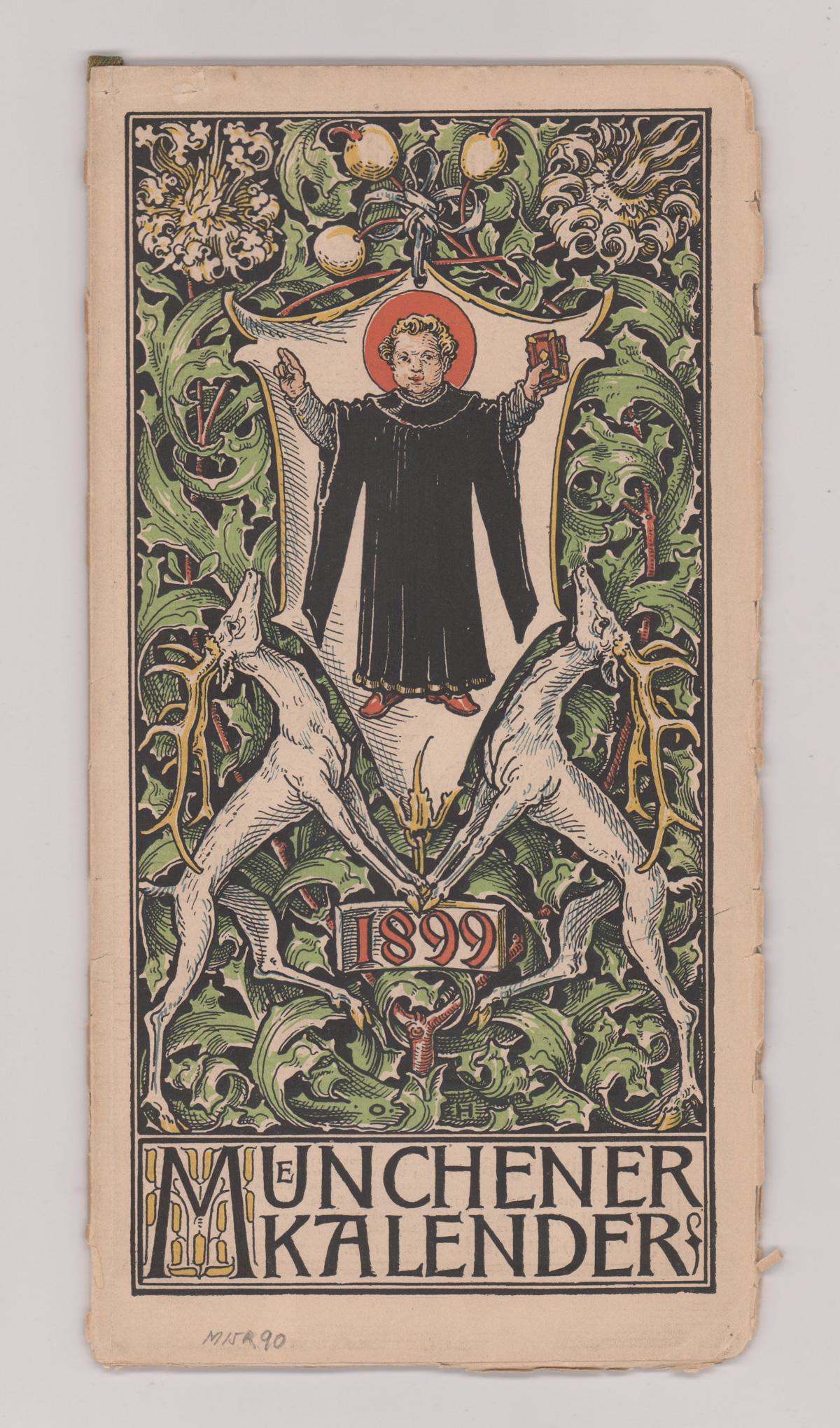 Antique German Calendar 1899 [Manchener Otto Hupp]: Antique German calendar, (Manchener Kalender) 1899, complete. Text is in German. Designed by German artist Otto Hupp (German 1859 - 1949) and were issued by the Zentralverein fur Kirchenba, who decide