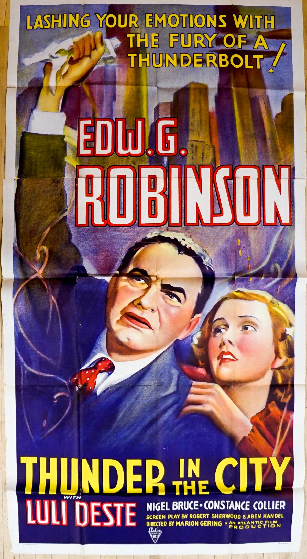 Thunder In The City Three Sheet Movie Poster: Luli Deste and Edward G. Robinson in Thunder In The City (Astor Pictures, undated) three sheet movie poster. Measures 81 in. x 41 in. Has been stored folded as issued, overall Fair condition. Some spl