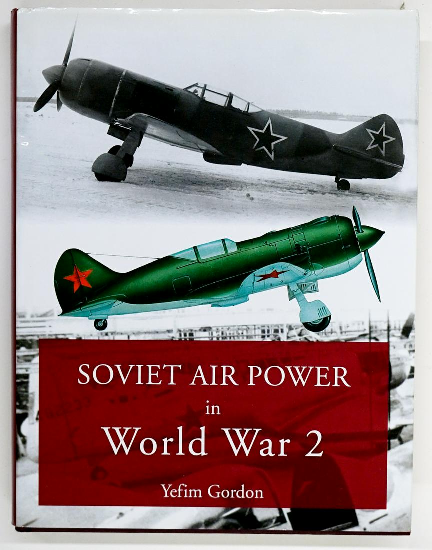 Soviet War Power in World War 2 by Yefim Gordon (1 of 2)