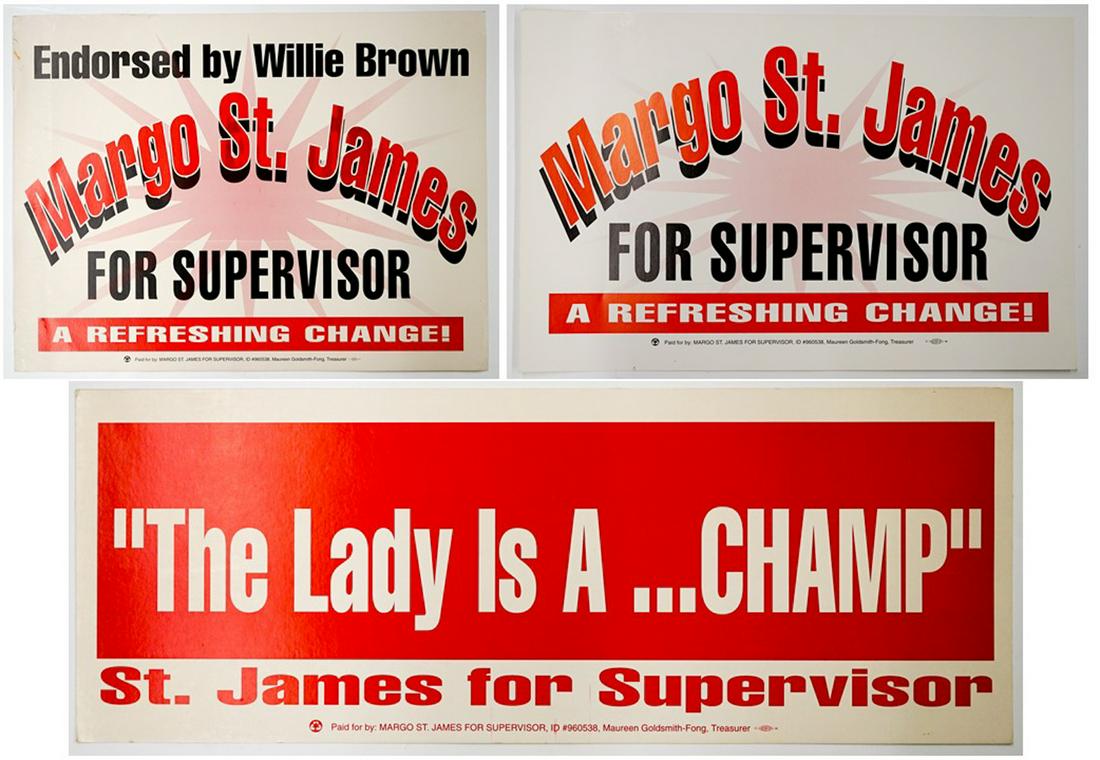 Margo St. James San Francisco Supervisor Signs (3) (1 of 4)