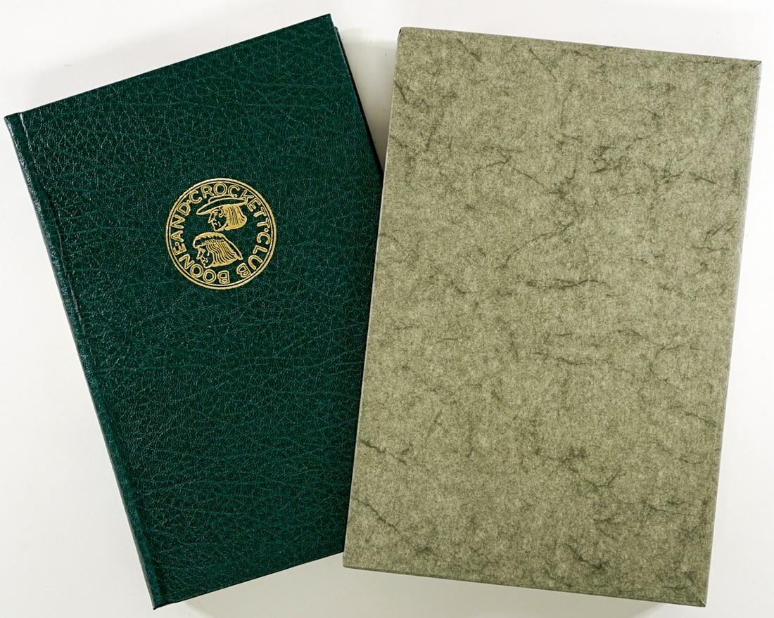 Boone and Crockett Club LTD SIGNED: Boone and Crockett Club. An American Crusade for Wildlife by James B. Trefethen, drawings by Peter Corbin. Limited slipcase edition. #106/200. Signed by the author and Chariman Editorial and Historica