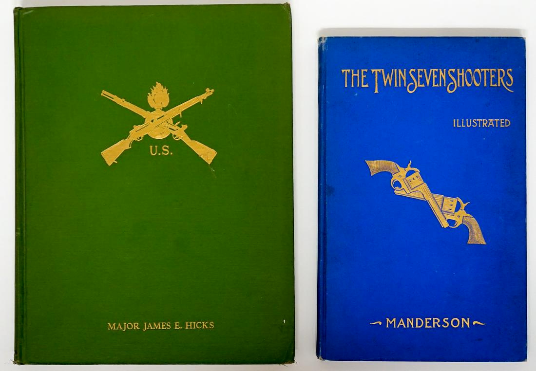 U. S. Military Armory (2) Books: Group of two books of U. S. Armory. Includes: 1 Notes on United States Ordnance Volume, I Small rems by Major James E. Hicks. 1946 Illustrated. 2) The Twin Seven-Shooters by Charles F. Manderson. 1902