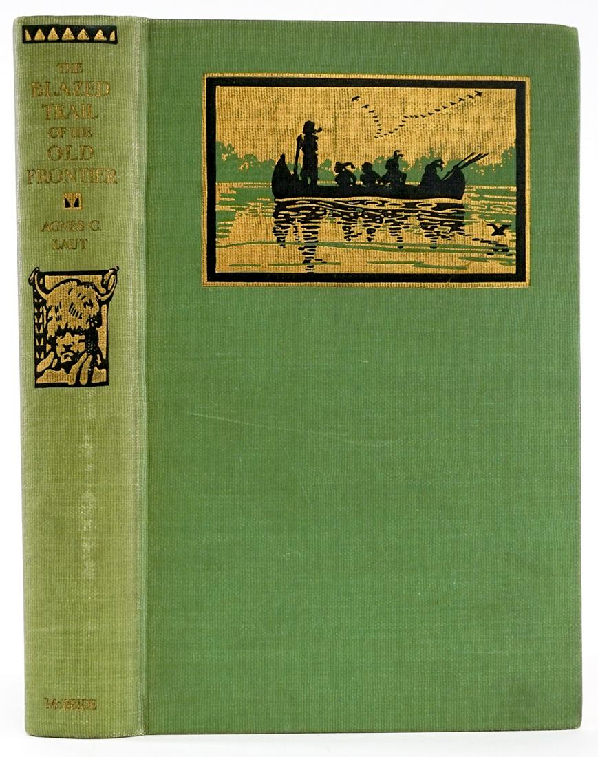 The Blazed Trail of the Old Frontier by Laut 1926 (1 of 9)