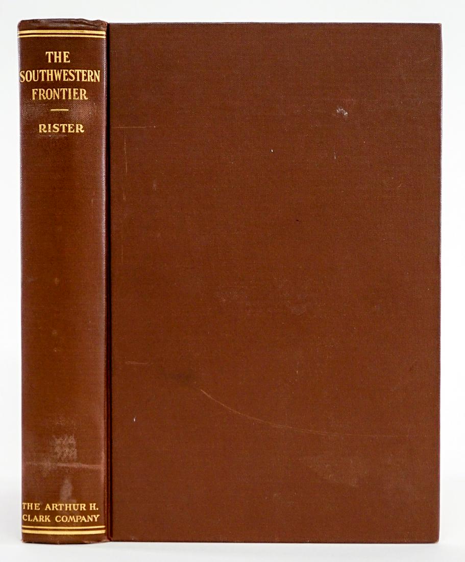 Southwestern Frontier 1865-1881 by Rister 1928: The Southwestern Frontier 1865-1881 by Carl Coke Rister. The Arthur H. Clark Co., Cleveland. 1928 first edition. 336 pp. with fold-out maps and illustrations. Cloth with gilt lettering. EX/EX+. Measur