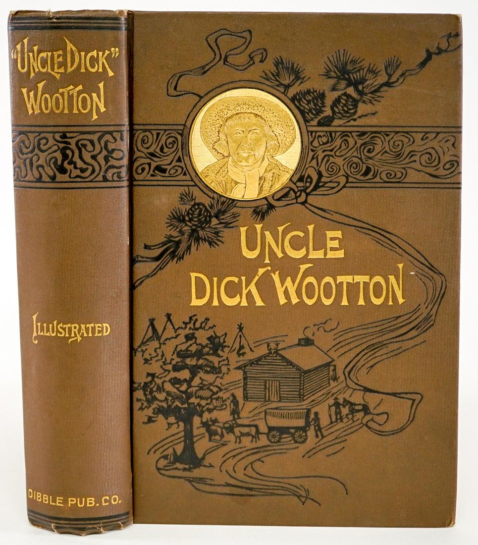 Uncle Dick Wootton by Conard 1890 (1 of 8)