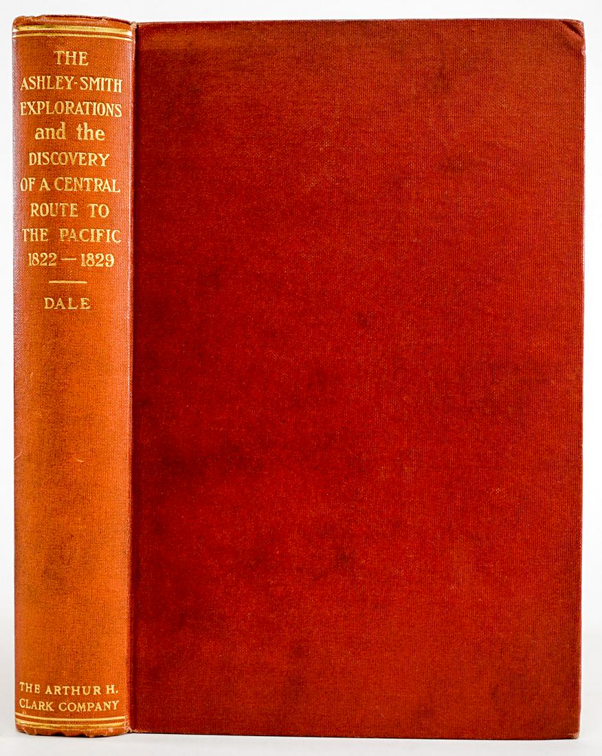 Ashley-Smith Explorations 1822-1829 by Dale 1918: The Ashley-Smith Explorations and the Discovery of a Central Route to the Pacific 1822-1829. 1918 first edition. The Arthur H. Clark Co., Cleveland. 352 pp. Illustrated. Red cloth with gilt lettering 
