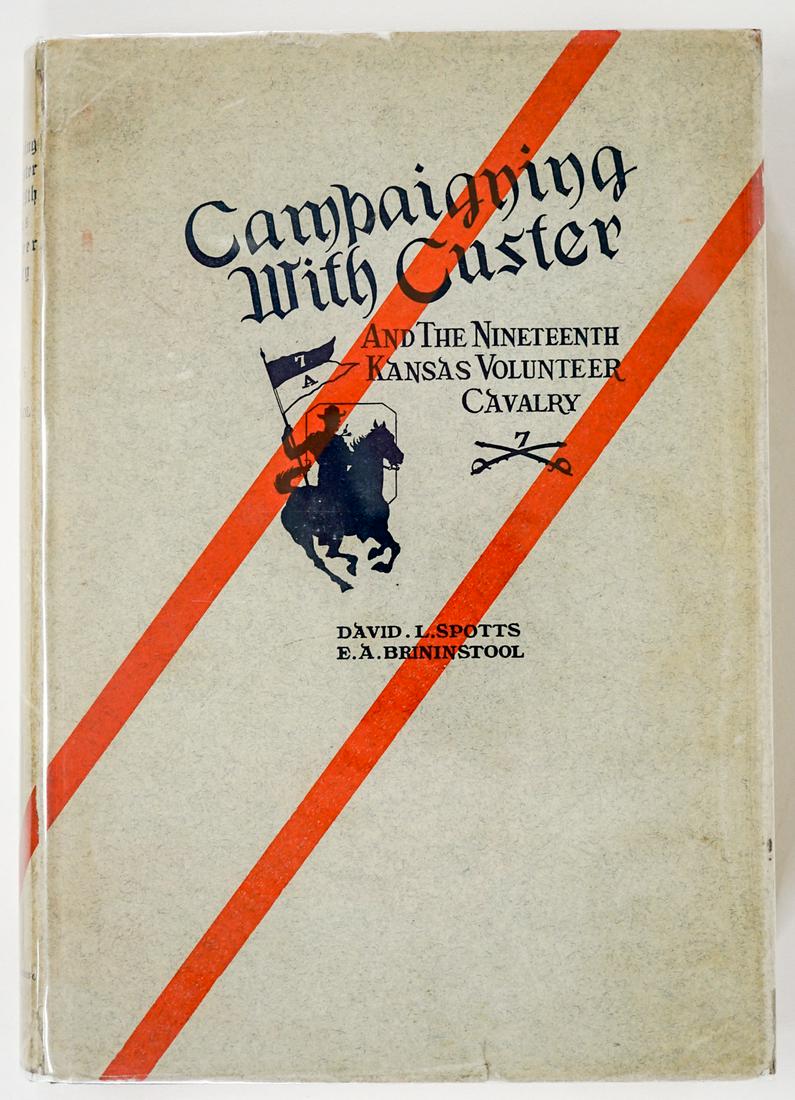 Campaigning with Custer by Spotts SIGNED LTD 1928 (1 of 7)