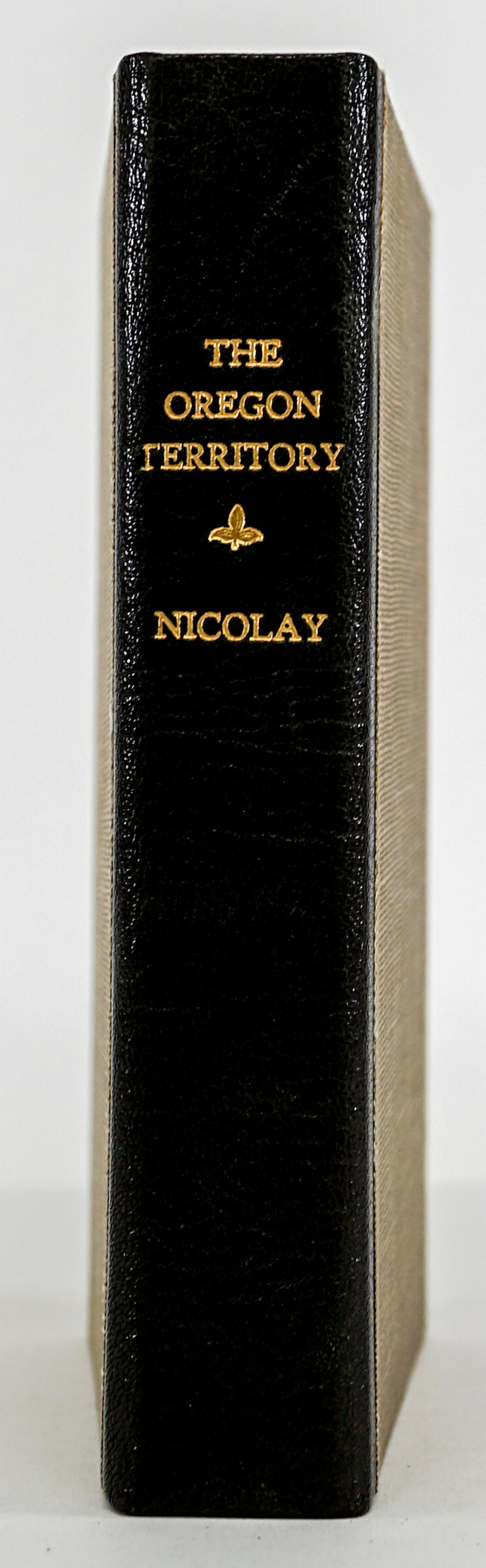 The Oregon Territory by Nicolay 1846 1ST ED (1 of 6)
