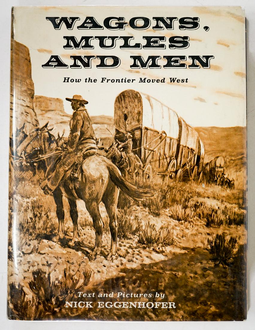 Wagons, Mules and Men by Eggenhofer (1 of 10)