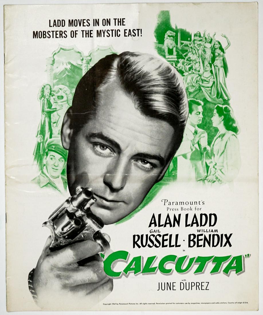 Calcutta (Paramount, 1947) Rare Campaign Book: Calcutta (Paramount, 1947) rare campaign or exhibitors book. Measures 15-in. x 12-in. and contains 18 pages. VG-EX/EX condition with no clipped, ripped, torn or missing pages. Provenance: Robert Osbor