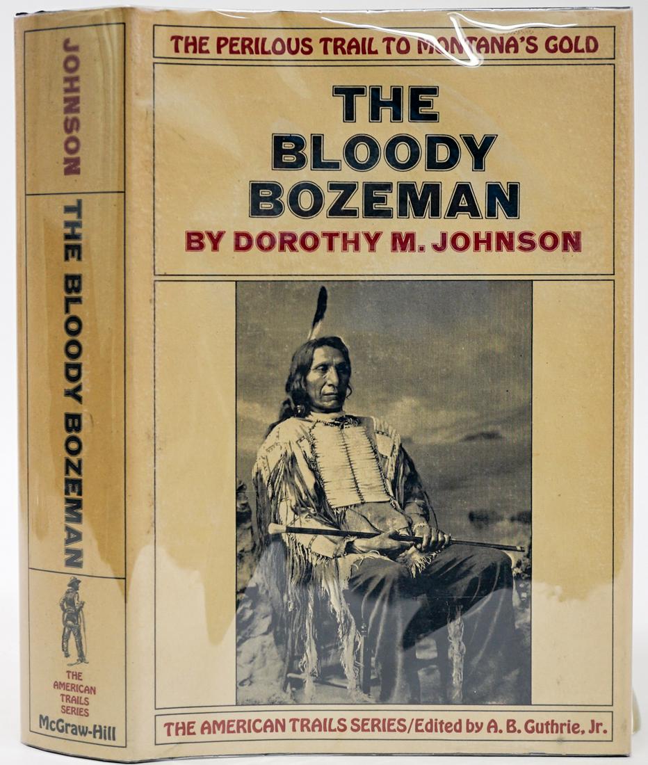 The Bloody Bozeman by Johnson 1971 1st (1 of 18)