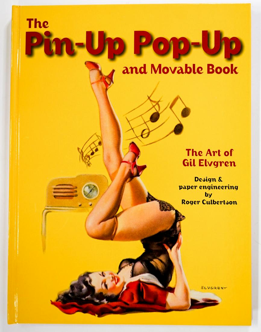 Art of Gil Elvgren Pin-Up Pop-Up: Art of Gil Elvgren Pin-Up Pop-Up and Movable Book. Measures 12.25 in. x 9.25 in. Provenance: William Emery Collection, Sheridan Wyoming. If lot is absent of a condition report one may be requested via