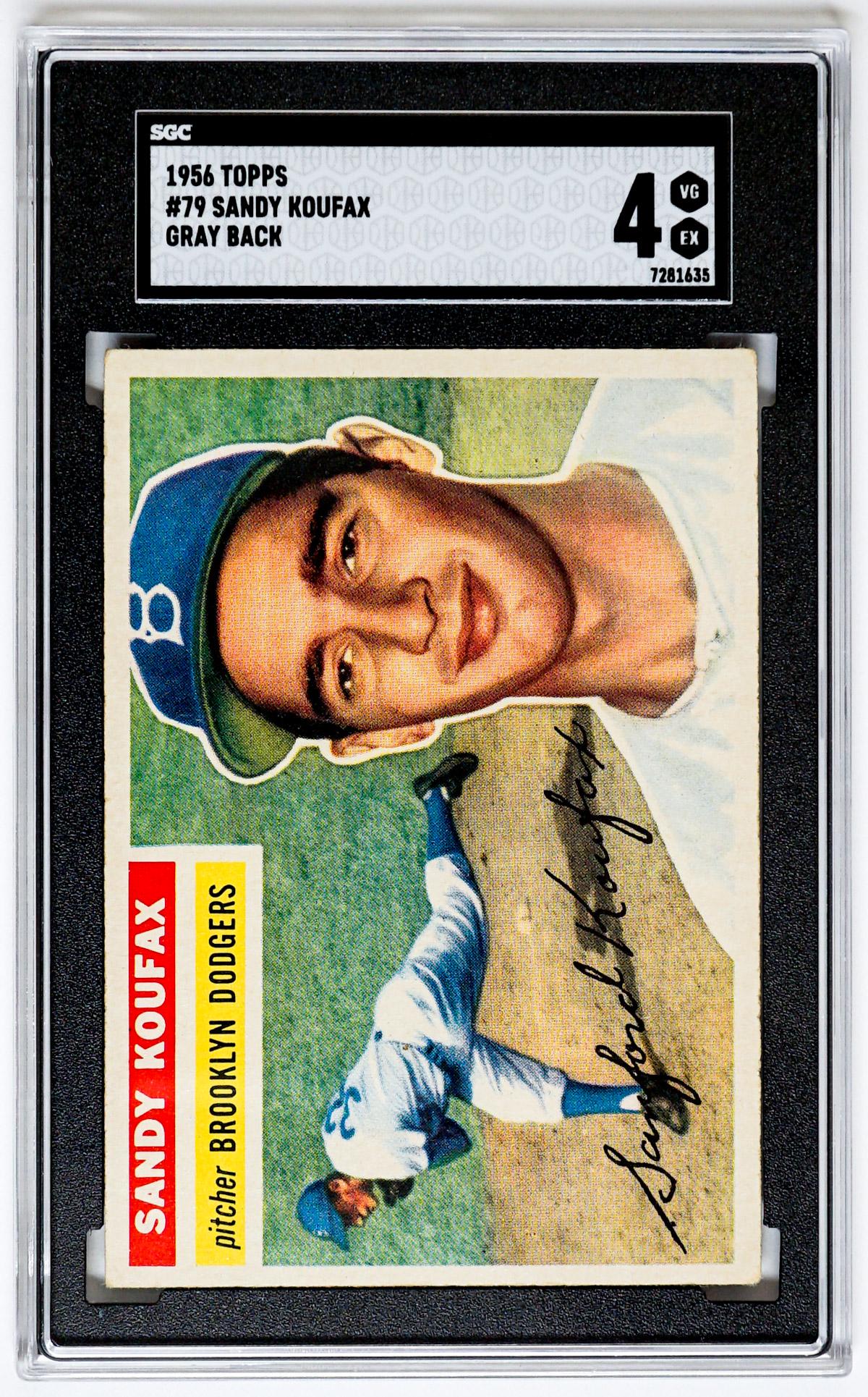 1956 Topps #79 Sandy Koufax Gray Back SGC 4 (1 of 2)