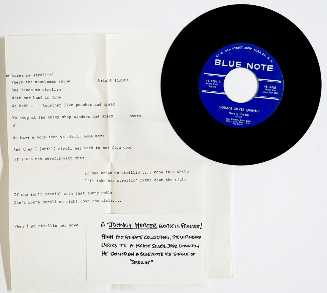 Johnny Mercer Work in Progress [Strollin']: This is a Johnny Mercer work in progress! As noted by the owner these are the unfinished lyrics to a Horace Silver Jazz composition he fancied on a Blue Note 45 single of 'Strollin. Appear lightly or 