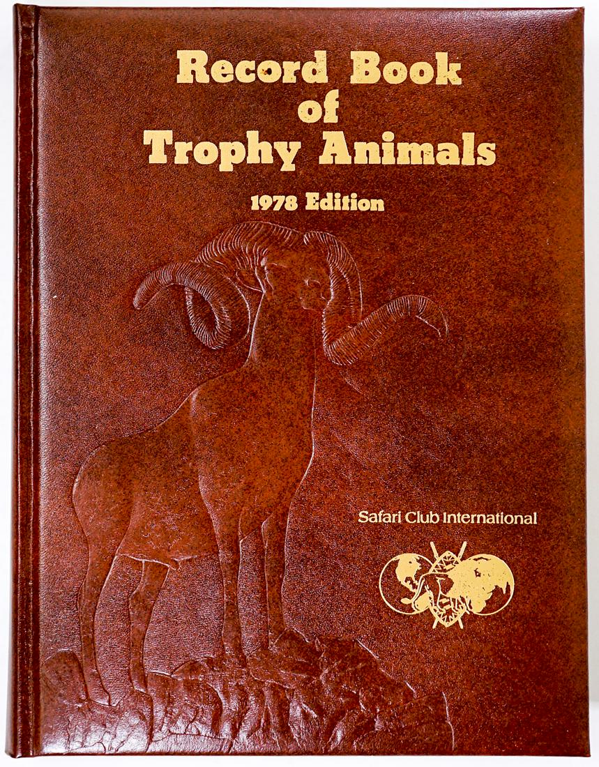 Record Book of Trophy Animals 1978 Edition: Record Book of Trophy Animals 1978 Edition. Numbered 77/1000. Like-new condition. If lot is absent of a condition report one may be requested via email. Condition report is provided as an opinion only