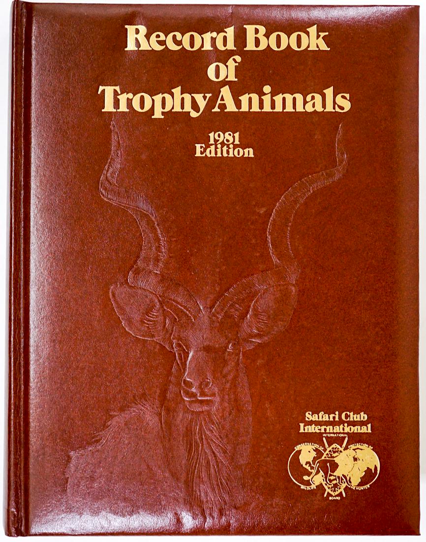 Record Book of Trophy Animals 1981 Edition: Record Book of Trophy Animals 1981 Edition. Numbered 567/2000. If lot is absent of a condition report one may be requested via email. Condition report is provided as an opinion only and is no guarante
