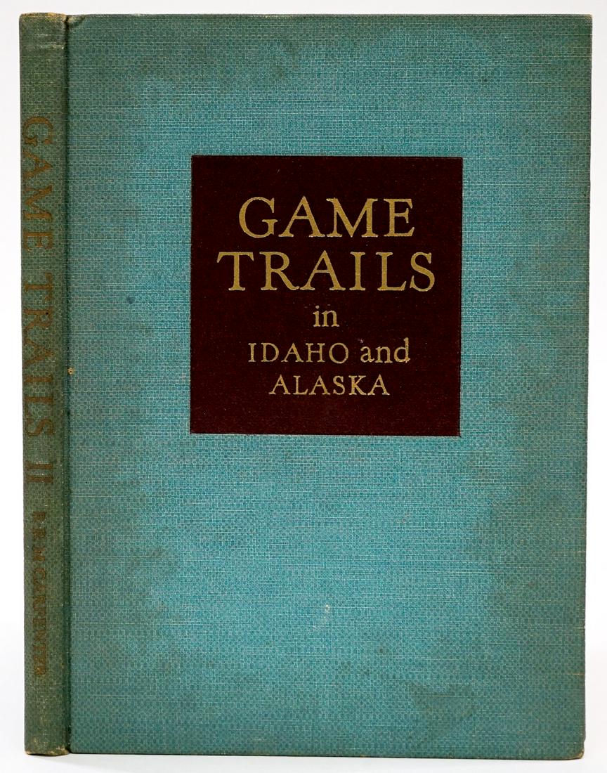 Game Trails in Idaho and Alaska by Carpenter: Game Trails in Idaho and Alaska by Carpenter. 1940. Signed. Limited to 400 copies, this is number 390. Hardcover. The binding is good. 43 pp. In G/G+ condition. If lot is absent of a condition report 