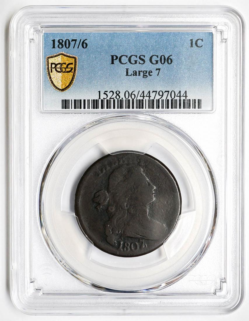 1807/6 Large 7 1c PCGS GO6 Draped Bust Large Cent (1 of 2)