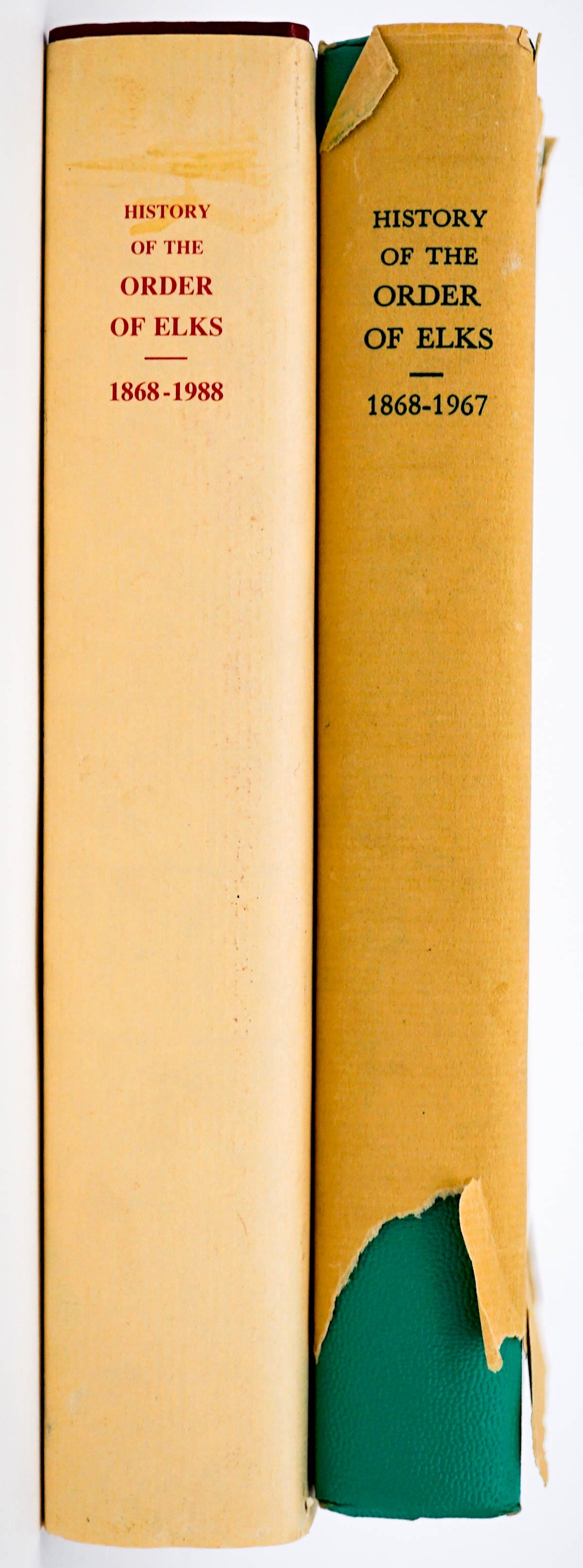 History of the Order of Elks (2) Editions: Two (2) editions of History of the Order of Elks. Includes: 1) 1868-1967 by James R. Nicholson and Lee A. Donaldson revised edition. 482 pp. Illustrated. Green cloth covers with minor wear to lower ed