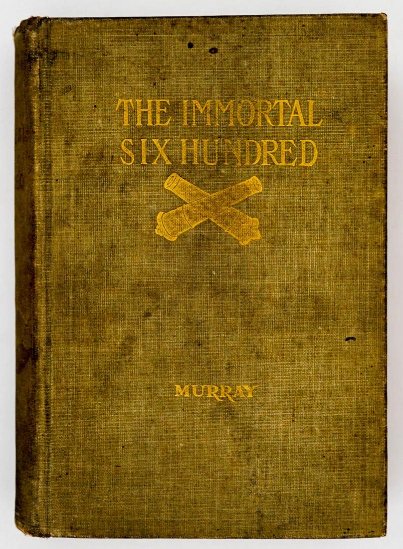 The Immortal Six Hundred - Murray 1905 [POW] (1 of 11)