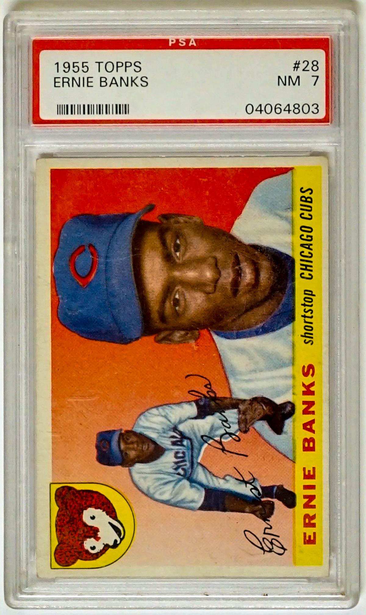 Ernie Banks 1955 Topps #28 PSA 7 NM (1 of 2)