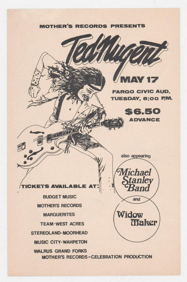 Ted Nugent Widow Maker Concert Flyer: Ted Nugent, Michael Stanley Band, Widow Maker vintage concert flyer. Measures 8.5 in. x 5.5 in. Provenance: Private West Coast collection. Consignor worked in the music business and has spent multiple
